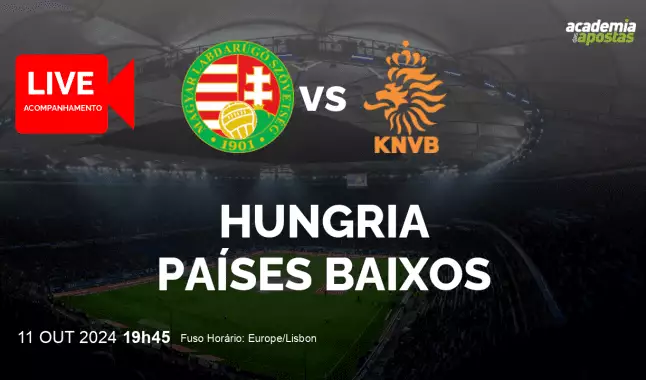 Hungria Países Baixos livestream | UEFA Nations League | 11 October 2024