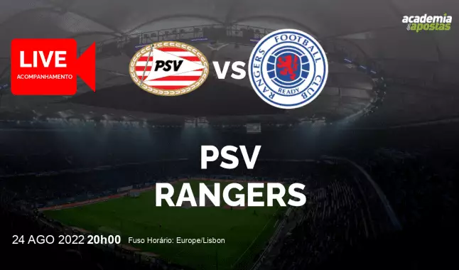 PSV Rangers livestream | UEFA Champions League | 24 August 2022