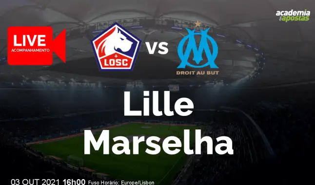 Lille Marselha livestream | Ligue 1 | 03 October 2021