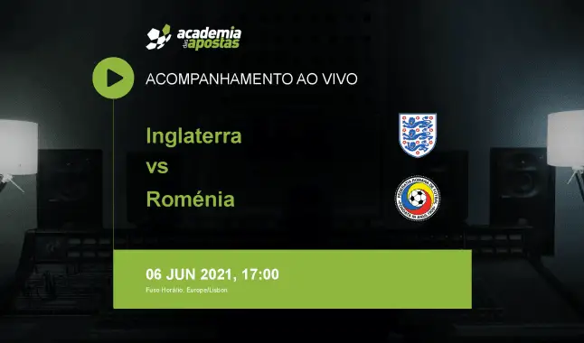 Inglaterra Roménia livestream | Amigáveis | 06 June 2021