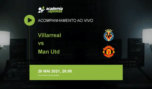 Villarreal Man Utd livestream | UEFA Europa League | 26 May 2021