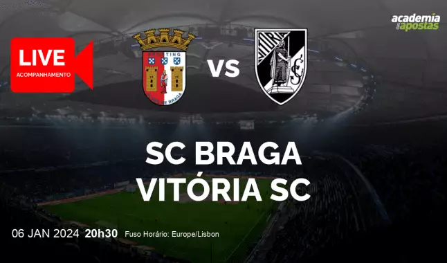 SC Braga Vitória SC livestream | Liga Portugal Betclic | 06 January 2024