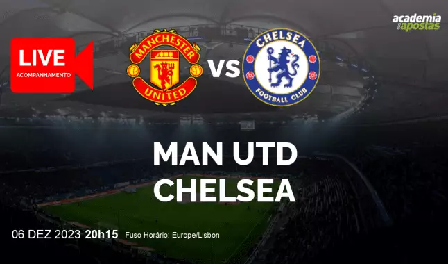 Man Utd Chelsea livestream | Premier League | 06 December 2023