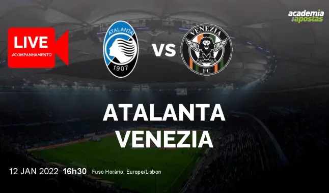 Atalanta Venezia livestream | Coppa Italia | 12 January 2022