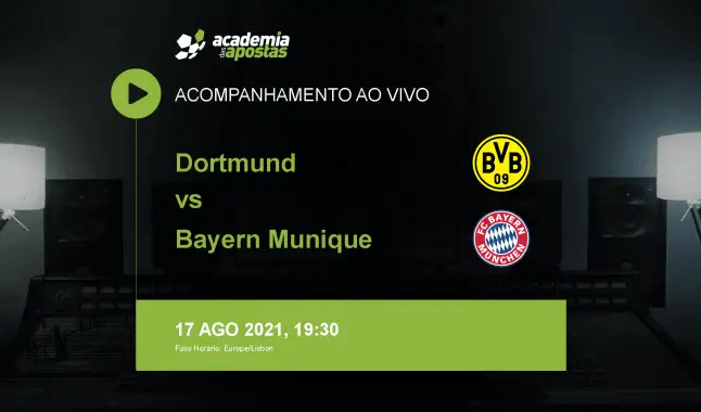Dortmund Bayern Munique livestream | Super Cup | 17 August 2021
