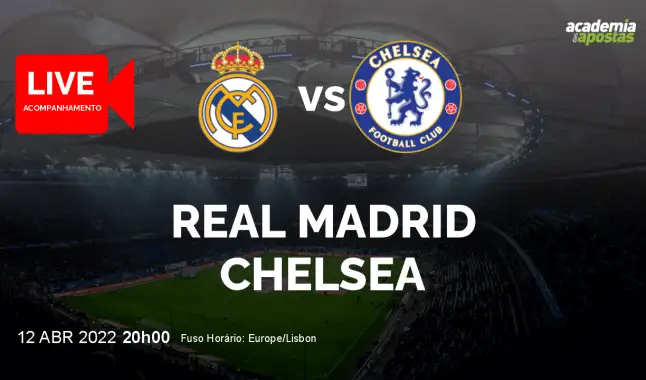 Real Madrid Chelsea livestream | UEFA Champions League | 12 April 2022