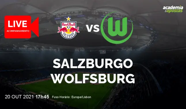 Salzburgo Wolfsburg livestream | UEFA Champions League | 20 October 2021