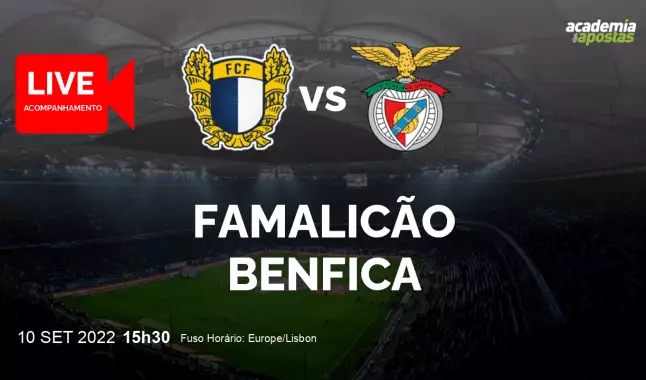 FC Famalicão Benfica livestream | Liga Portugal Betclic | 10 September 2022