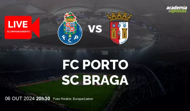 FC Porto SC Braga livestream | Liga Portugal Betclic | 06 October 2024