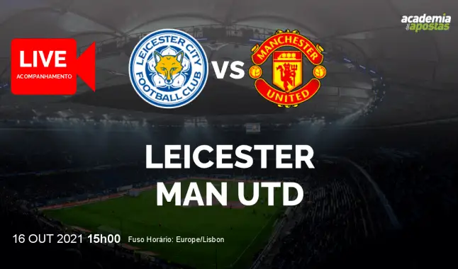 Leicester Man Utd livestream | Premier League | 16 October 2021