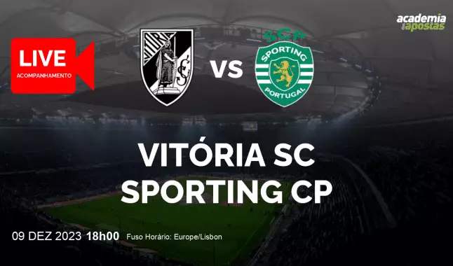 Vitória SC Sporting CP livestream | Liga Portugal Betclic | 09 December 2023