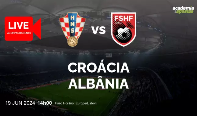 Croácia Albânia livestream | Campeonato Europeu | 19 June 2024