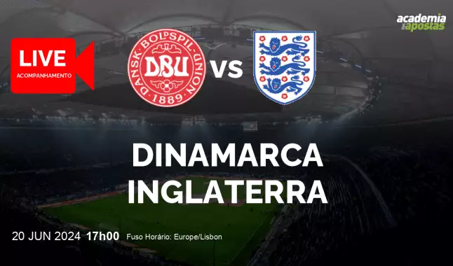 Dinamarca Inglaterra livestream | Campeonato Europeu | 20 June 2024