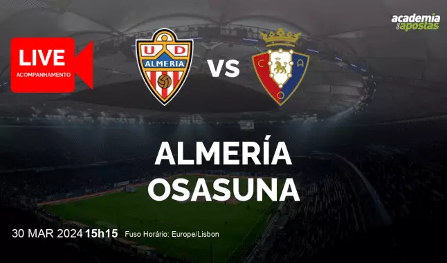 Almería Osasuna livestream | Primera División | 30 March 2024