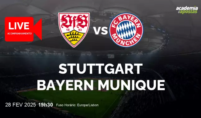 Stuttgart Bayern Munique livestream | Bundesliga | 28 February 2025