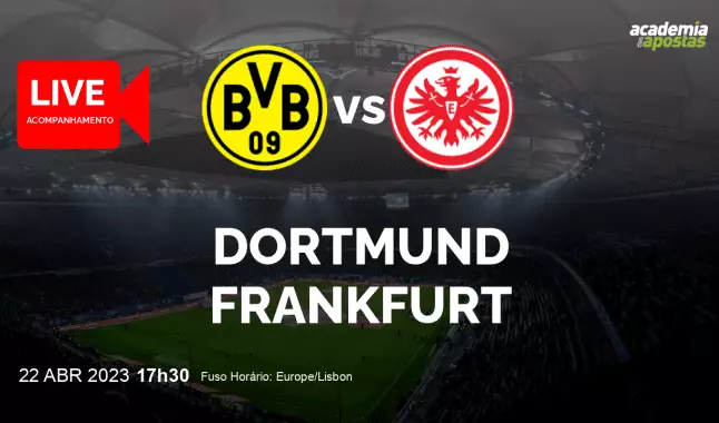 Dortmund Frankfurt livestream | Bundesliga | 22 April 2023