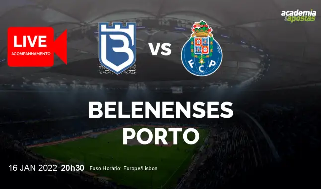 Belenenses FC Porto livestream | Liga Portugal Betclic | 16 January 2022