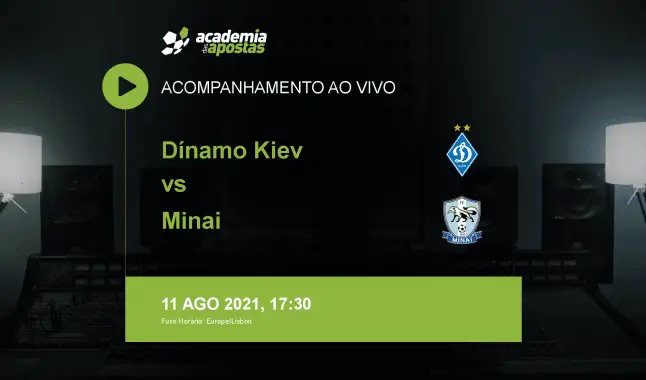 Dínamo Kiev Minai livestream | Premier League | 11 August 2021