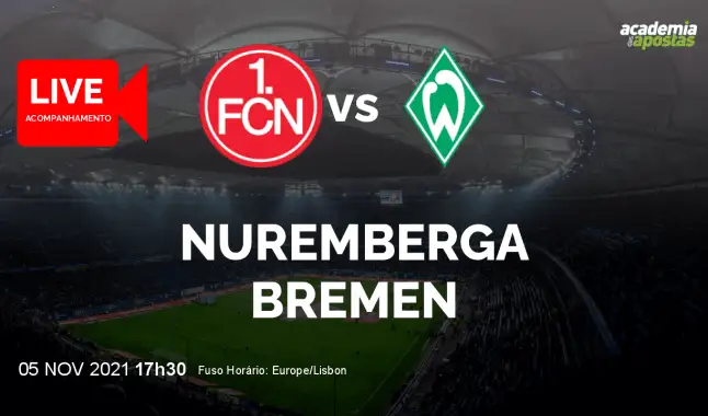 Nuremberga Bremen livestream | 2. Bundesliga | 05 November 2021