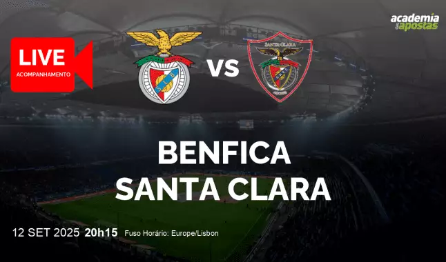 Benfica Santa Clara livestream | Liga Portugal Betclic | 12 September 2025