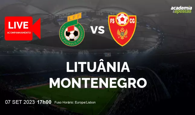 Lituânia Montenegro livestream | Qualificação para o Campeonato Europeu | 07 September 2023