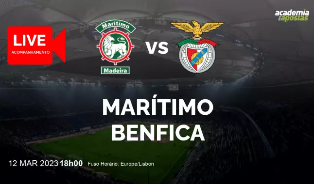 Marítimo Benfica livestream | Liga Portugal Betclic | 12 March 2023