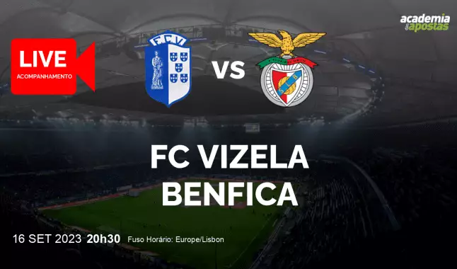 FC Vizela Benfica livestream | Liga Portugal Betclic | 16 September 2023