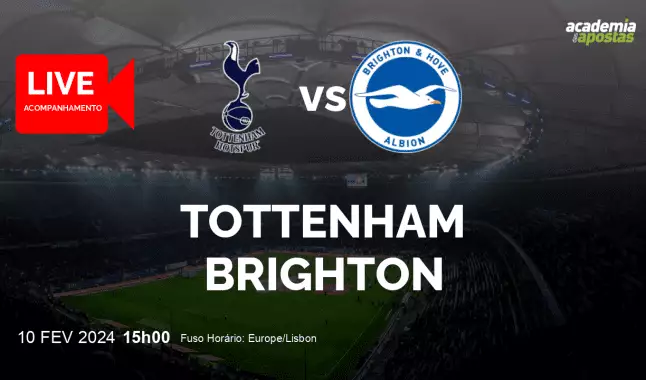 Tottenham Brighton livestream | Premier League | 10 February 2024