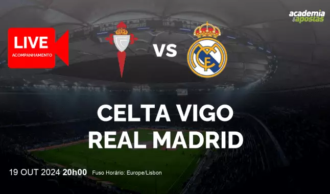 Celta Vigo Real Madrid livestream | Primera División | 19 October 2024
