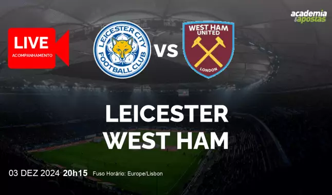 Leicester West Ham livestream | Premier League | 03 December 2024