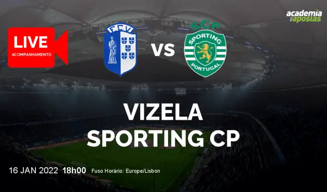 FC Vizela Sporting CP livestream | Liga Portugal Betclic | 16 January 2022