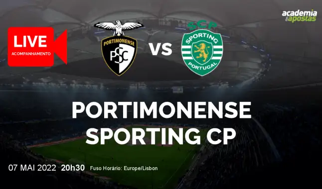 Portimonense Sporting CP livestream | Liga Portugal Betclic | 07 May 2022
