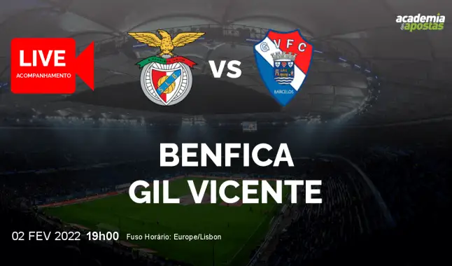 Benfica Gil Vicente FC livestream | Liga Portugal Betclic | 02 February 2022