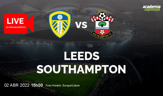 Leeds Southampton livestream | Premier League | 02 April 2022