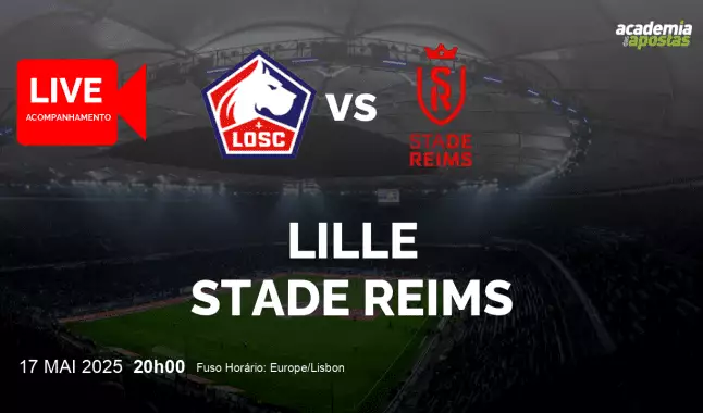 Lille Stade Reims livestream | Ligue 1 | 17 May 2025