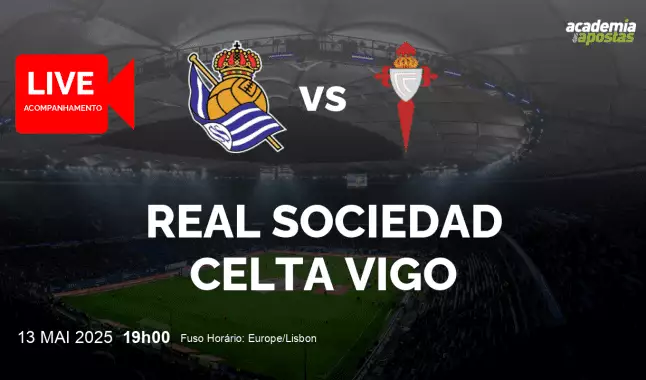 Real Sociedad Celta Vigo livestream | Primera División | 13 May 2025