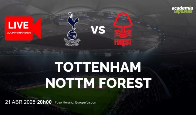 Tottenham Nottm Forest livestream | Premier League | 21 April 2025