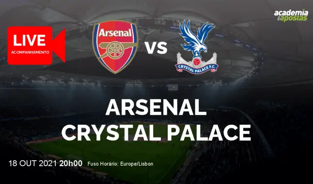 Arsenal Crystal Palace livestream | Premier League | 18 October 2021