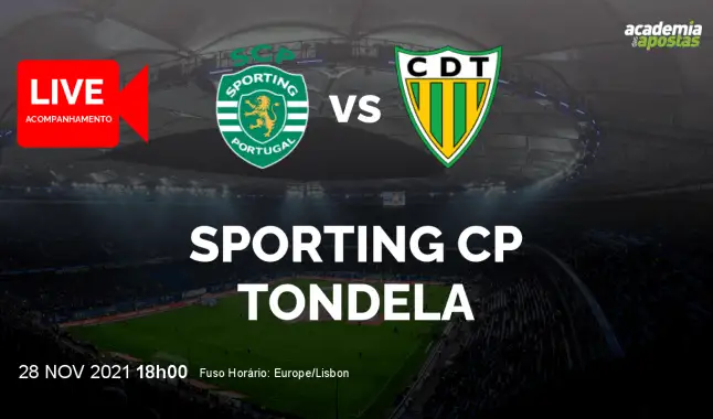 Sporting CP Tondela livestream | Liga Portugal Betclic | 28 November 2021