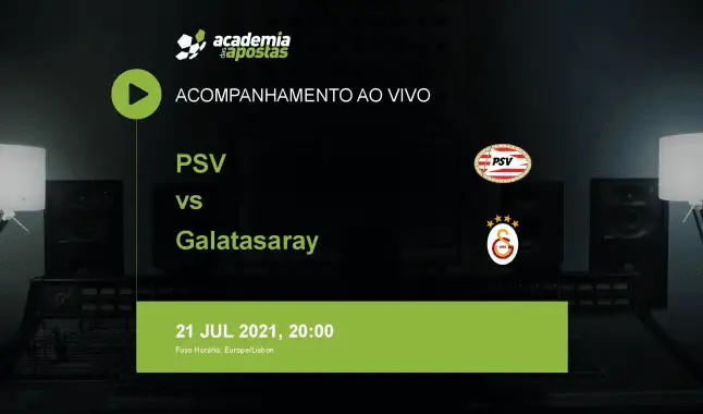 PSV Galatasaray livestream | UEFA Champions League | 21 July 2021