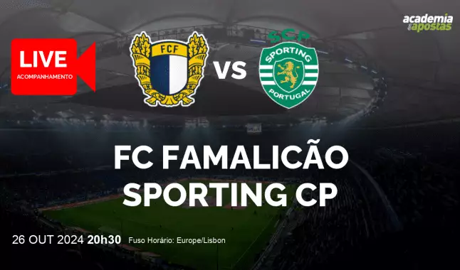 FC Famalicão Sporting CP livestream | Liga Portugal Betclic | 26 October 2024
