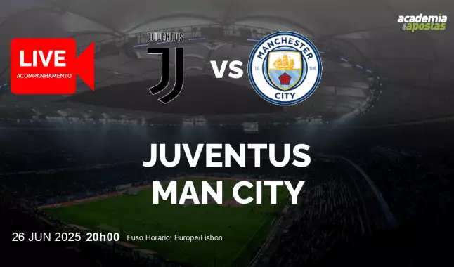 Juventus Man City livestream | FIFA Club World Cup | 26 June 2025