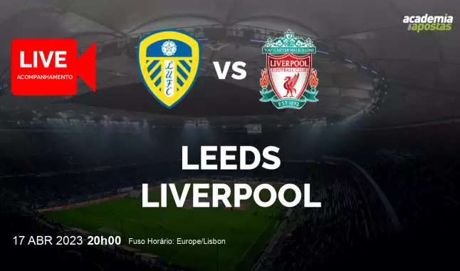 Leeds Liverpool livestream | Premier League | 17 April 2023