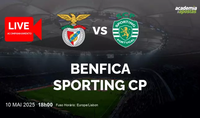 Benfica Sporting CP livestream | Liga Portugal Betclic | 10 May 2025