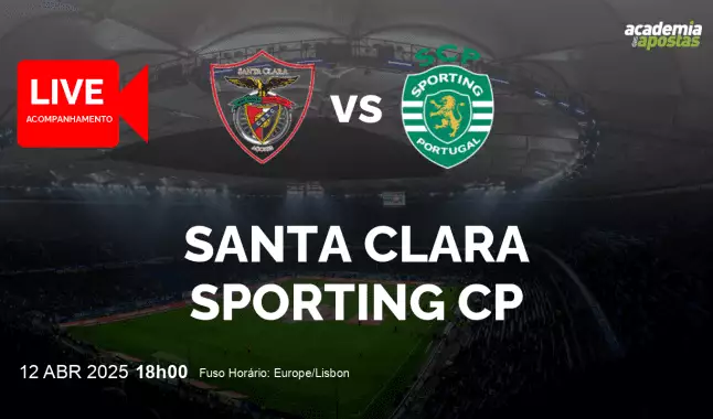 Santa Clara Sporting CP livestream | Liga Portugal Betclic | 12 April 2025