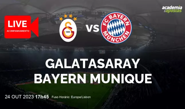 Galatasaray Bayern Munique livestream | UEFA Champions League | 24 October 2023