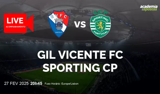 Gil Vicente FC Sporting CP livestream | Taça de Portugal | 27 February 2025