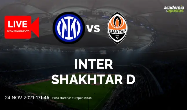 Inter Shakhtar livestream | UEFA Champions League | 24 November 2021