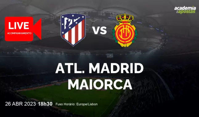 Atl. Madrid Maiorca livestream | Primera División | 26 April 2023