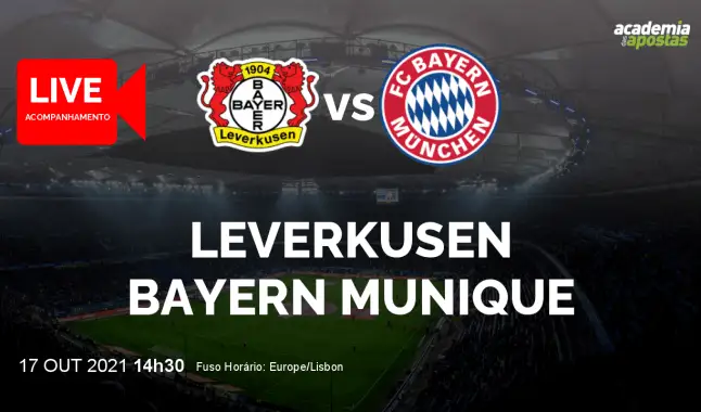 Leverkusen Bayern Munique livestream | Bundesliga | 17 October 2021